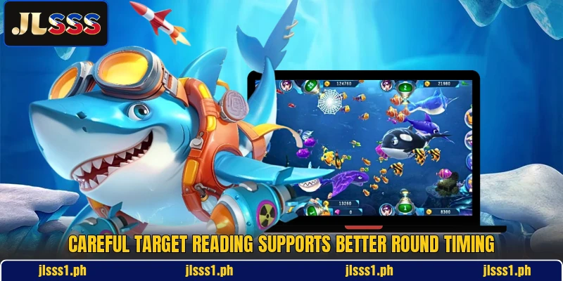 Careful target reading supports better round timing