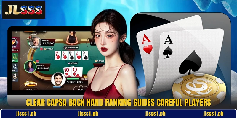 Clear capsa back hand ranking guides careful players Clear capsa back hand ranking guides careful players