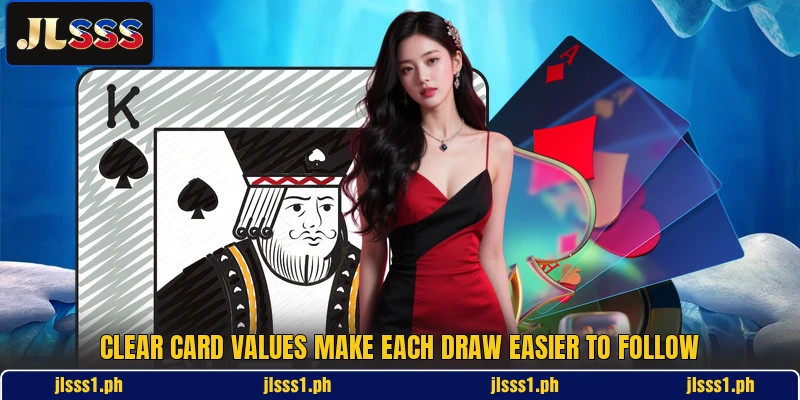 Clear card values make each draw easier to follow