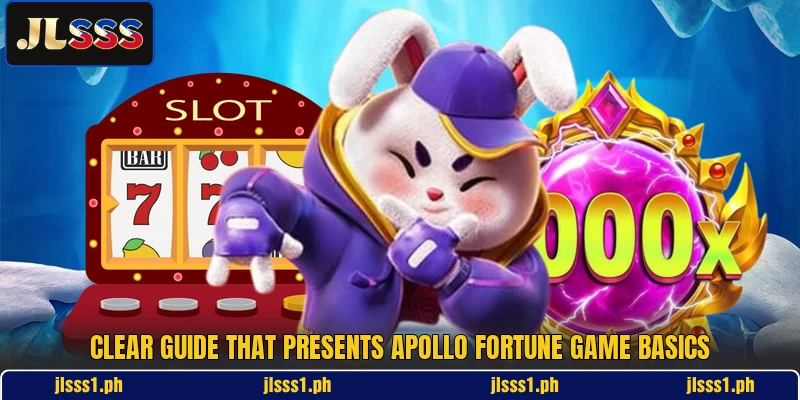 Clear guide that presents Apollo Fortune game basics