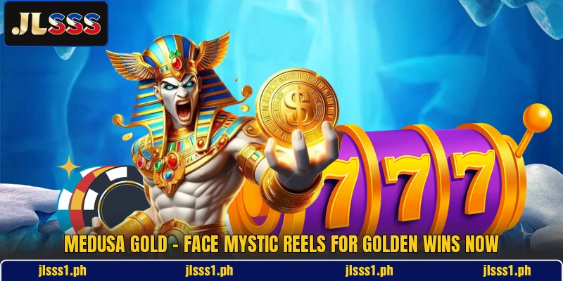 Medusa Gold - Face Mystic Reels For Golden Wins Now