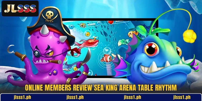 Online members review Sea King Arena table rhythm
