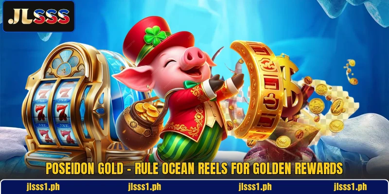 Poseidon Gold - Rule Ocean Reels For Golden Rewards