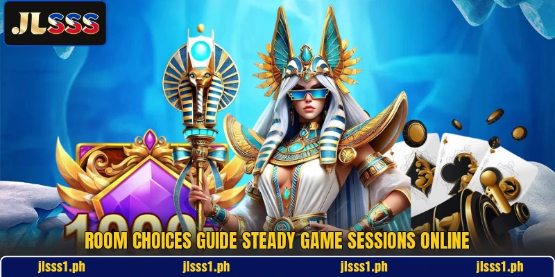 Room choices guide steady game sessions online